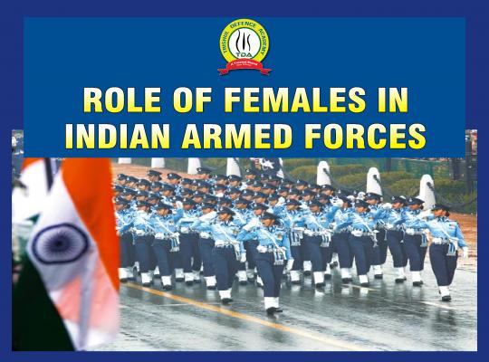 Role Of Female In Indian Armed Forces